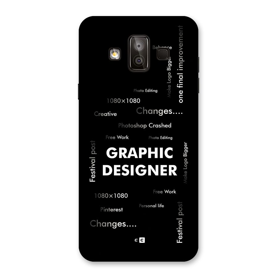 Graphic Designer Struggles Back Case for Galaxy J7 Duo