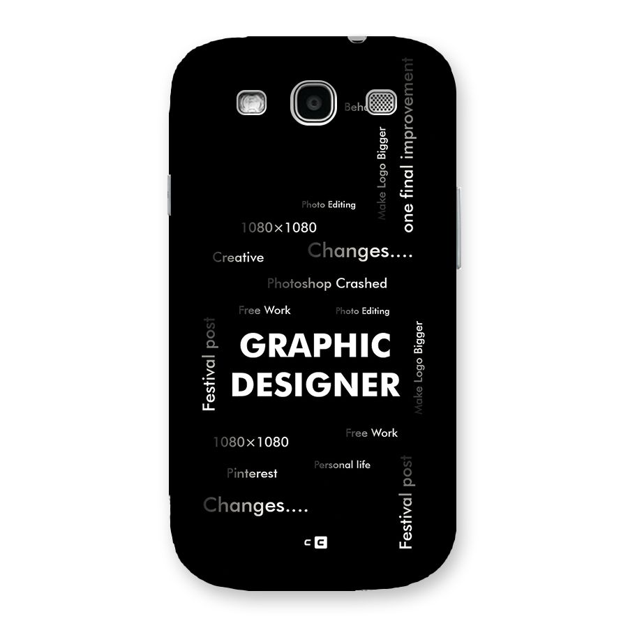 Graphic Designer Struggles Back Case for Galaxy S3 Neo
