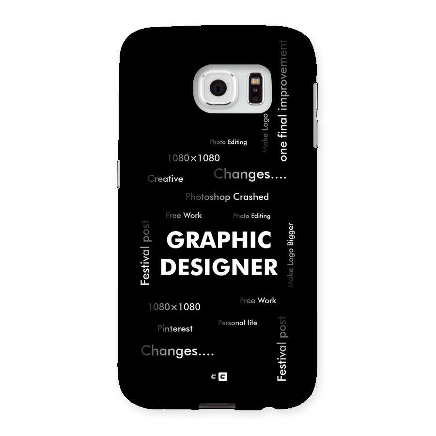 Graphic Designer Struggles Back Case for Galaxy S6