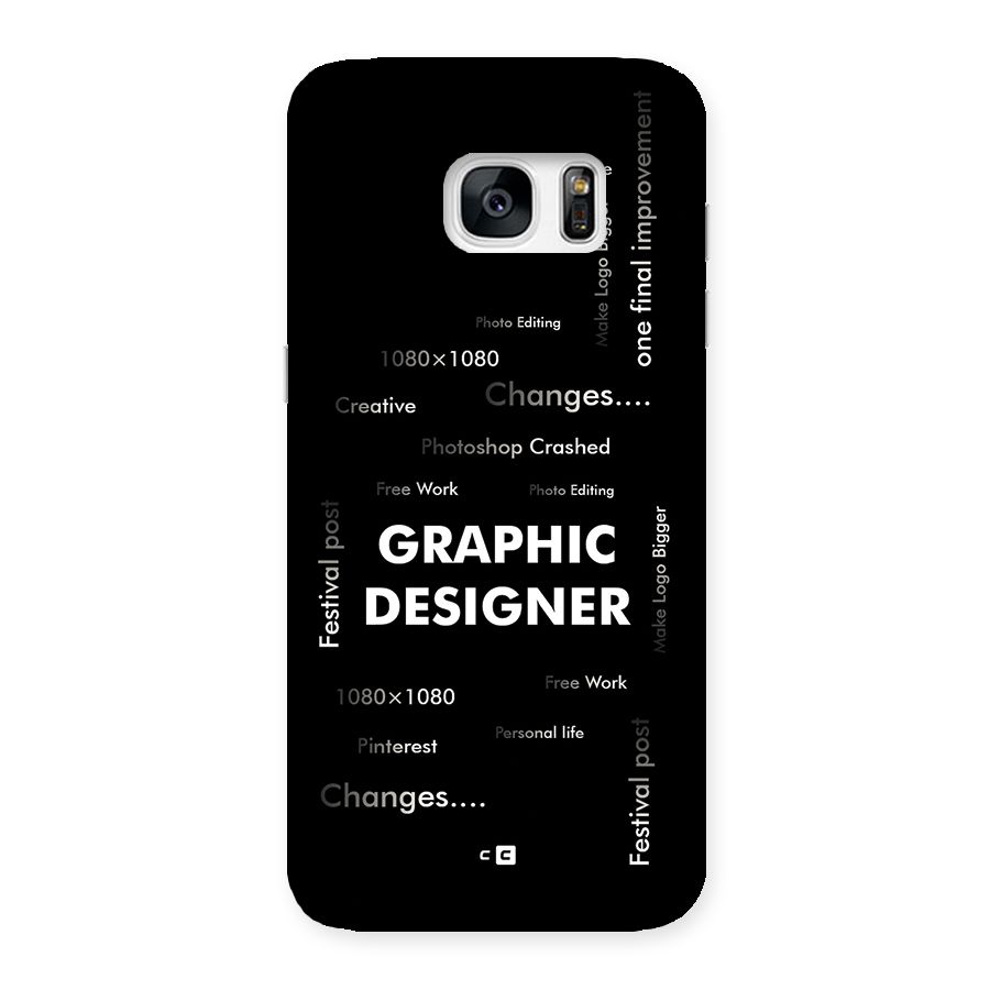 Graphic Designer Struggles Back Case for Galaxy S7 Edge