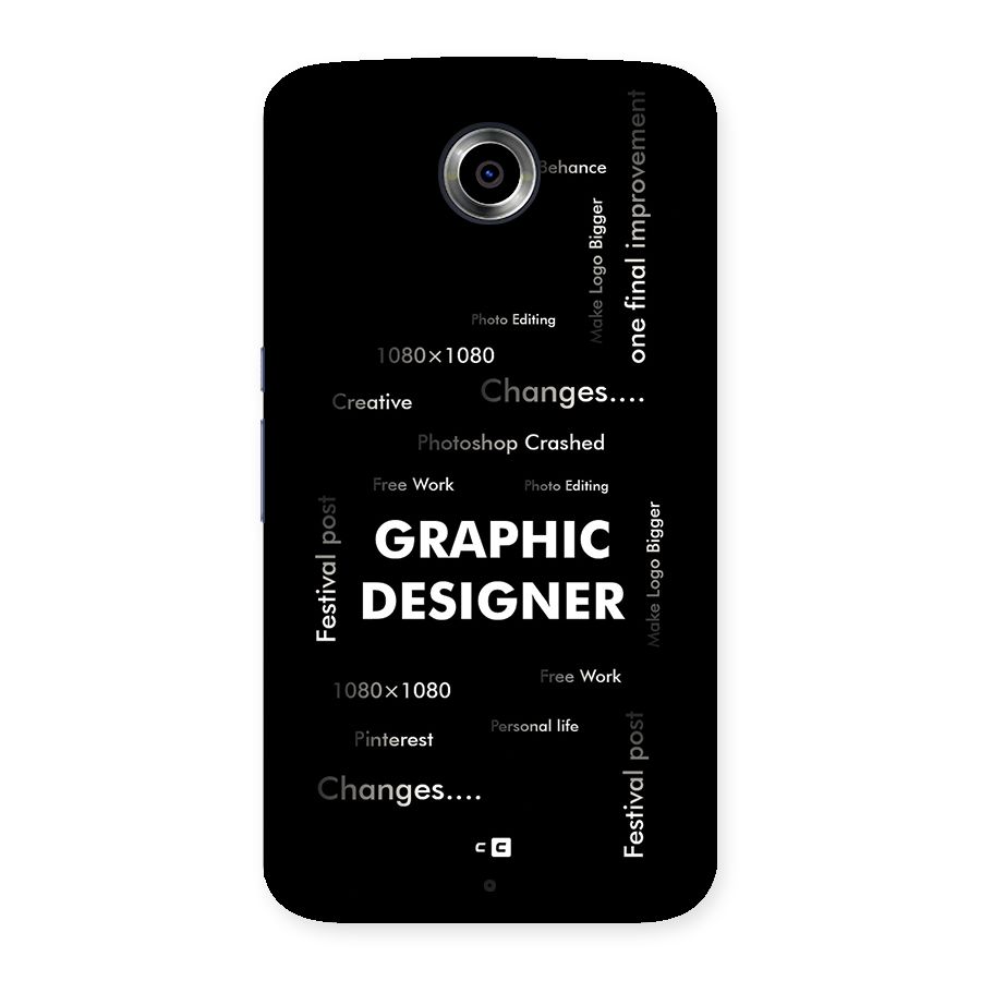 Graphic Designer Struggles Back Case for Google Nexus 6