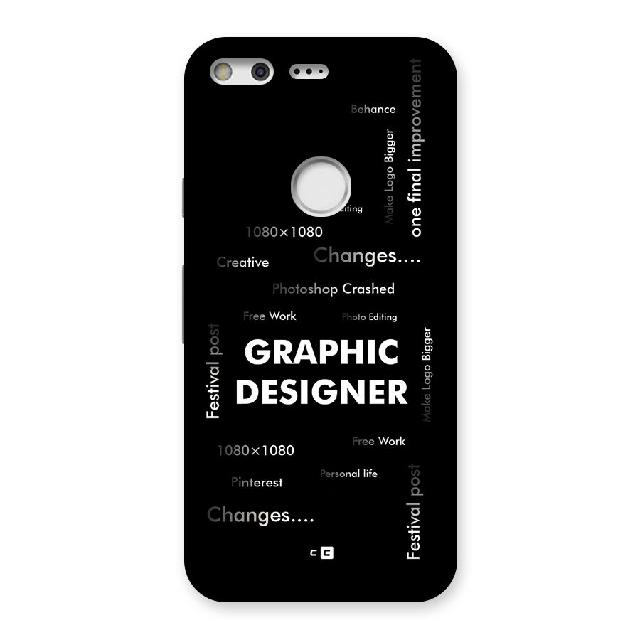 Graphic Designer Struggles Back Case for Google Pixel