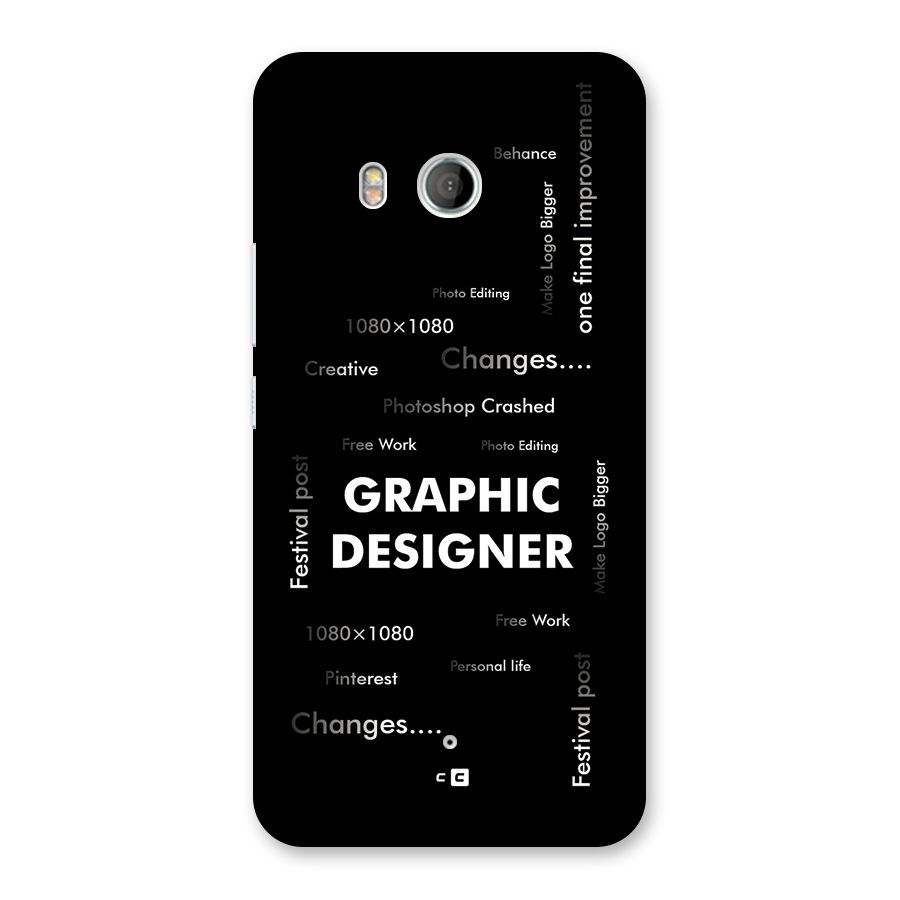 Graphic Designer Struggles Back Case for HTC U11