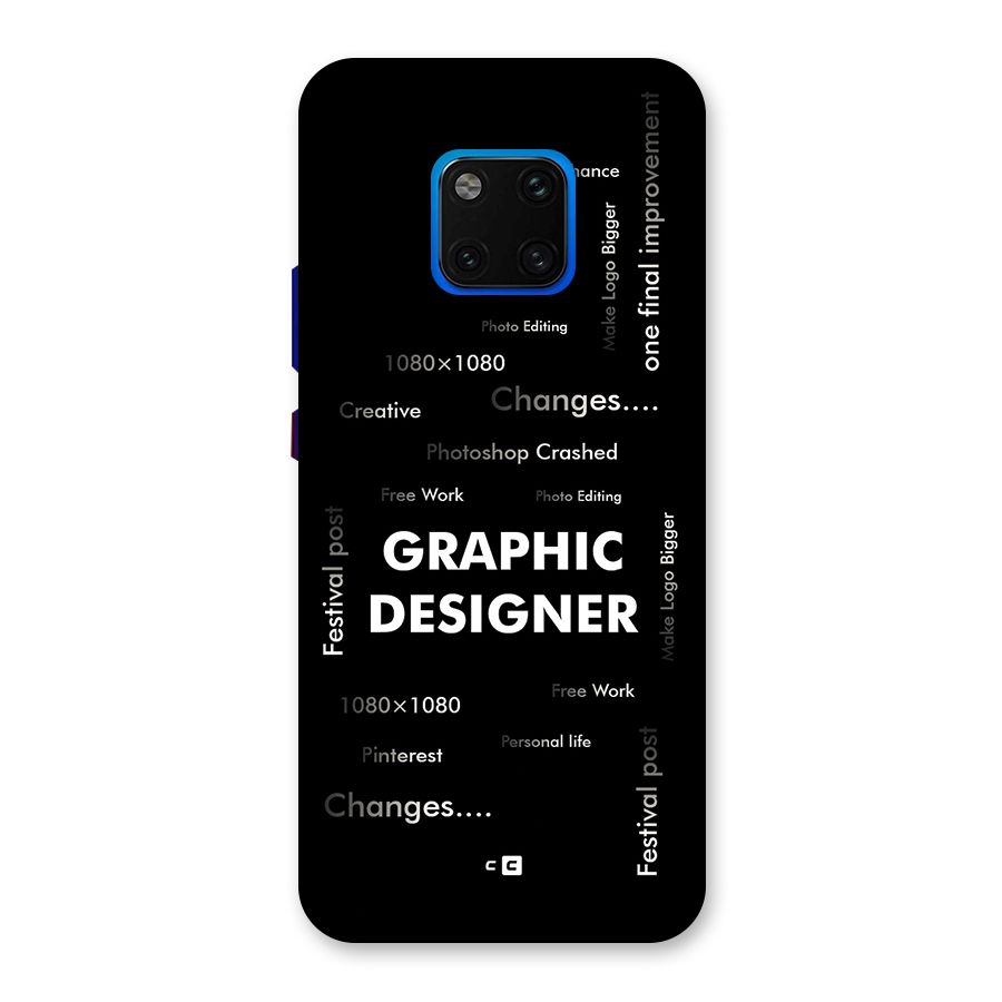Graphic Designer Struggles Back Case for Huawei Mate 20 Pro