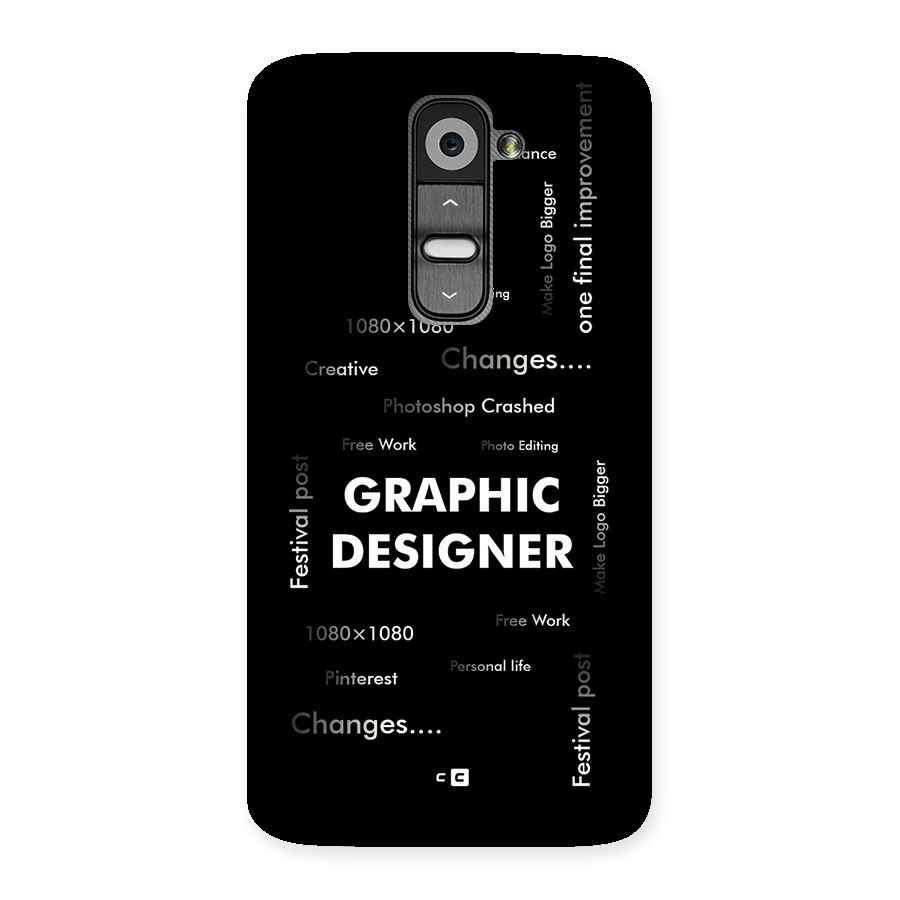 Graphic Designer Struggles Back Case for LG G2