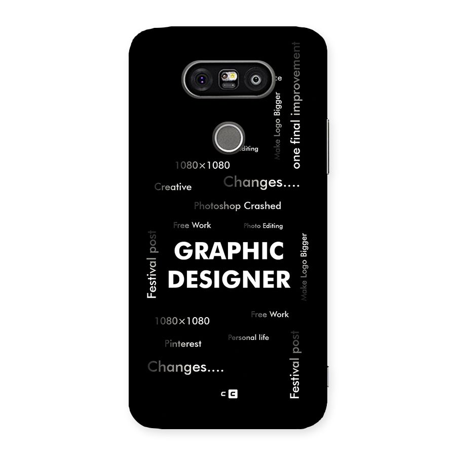 Graphic Designer Struggles Back Case for LG G5