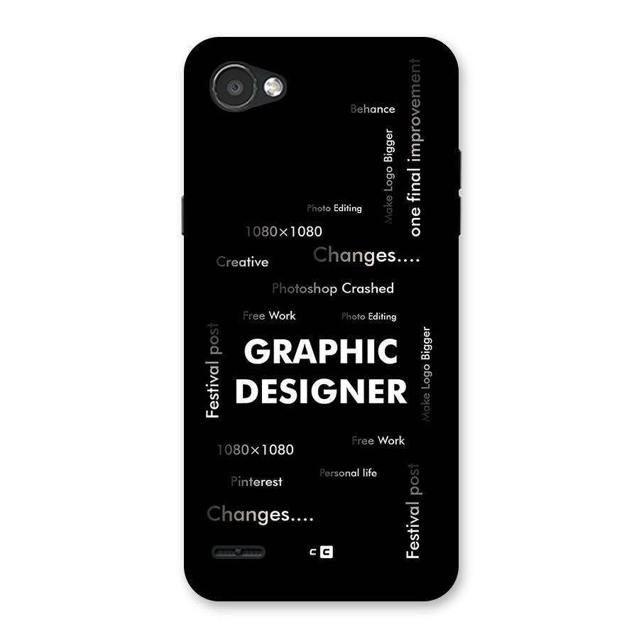 Graphic Designer Struggles Back Case for LG Q6