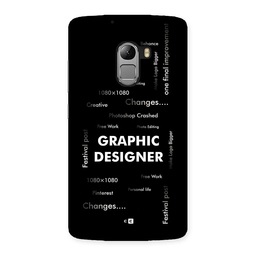 Graphic Designer Struggles Back Case for Lenovo K4 Note