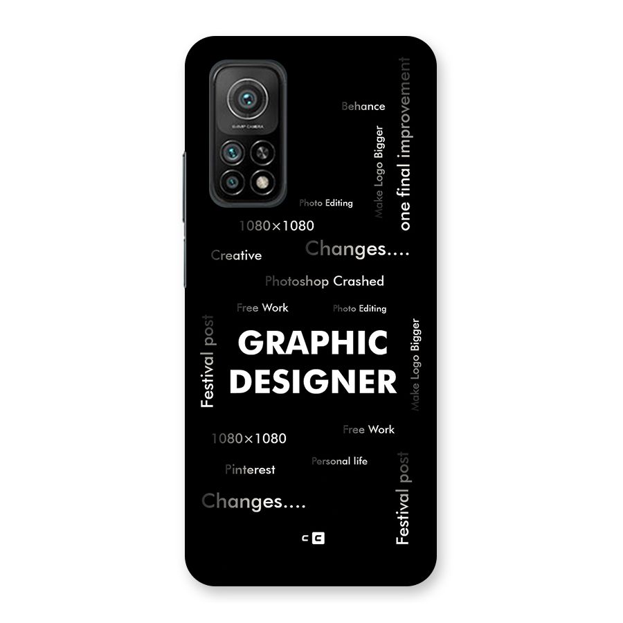 Graphic Designer Struggles Back Case for Mi 10T 5G