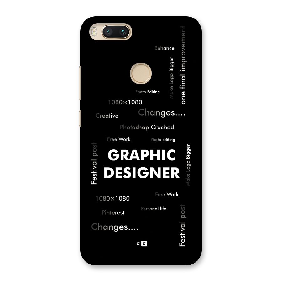 Graphic Designer Struggles Back Case for Mi A1