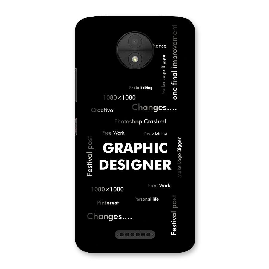 Graphic Designer Struggles Back Case for Moto C