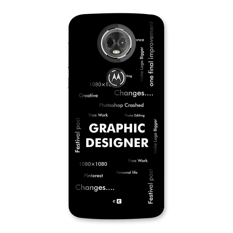 Graphic Designer Struggles Back Case for Moto E5 Plus