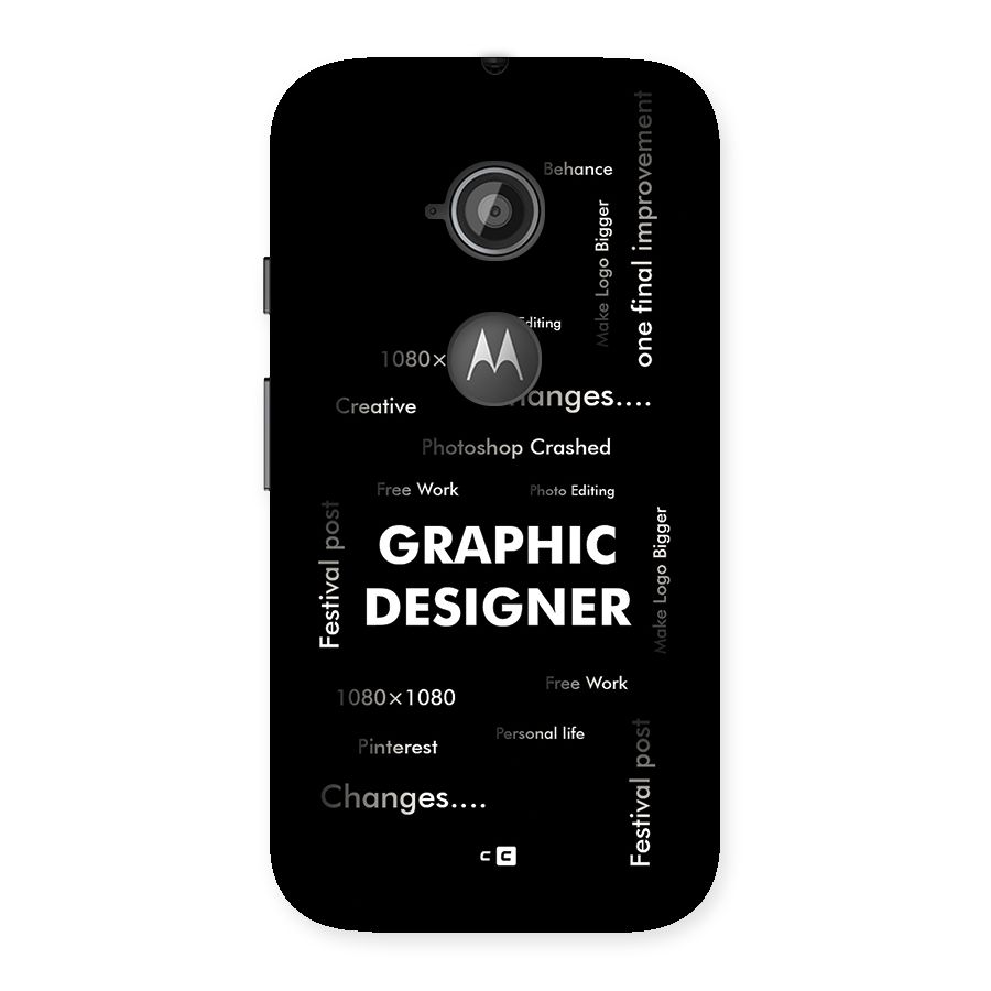 Graphic Designer Struggles Back Case for Moto E 2nd Gen