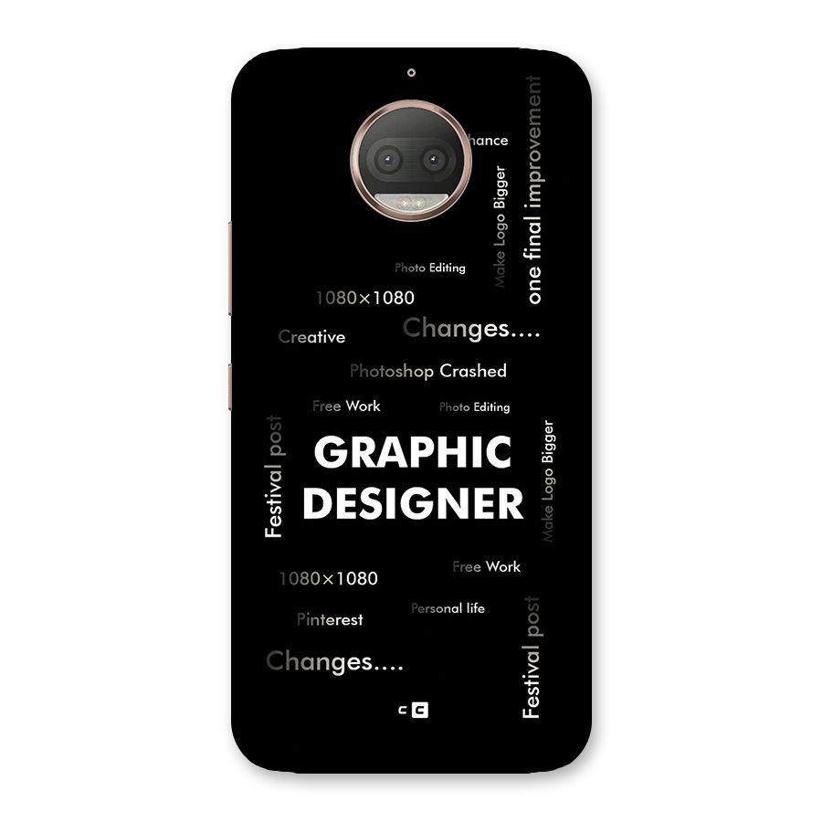 Graphic Designer Struggles Back Case for Moto G5s Plus