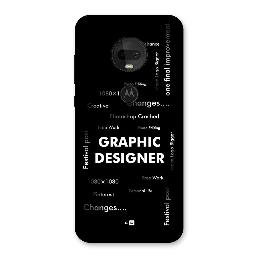 Graphic Designer Struggles Back Case for Moto G7