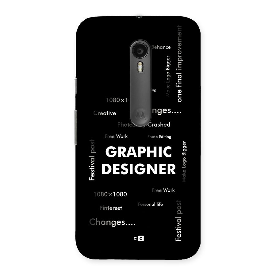Graphic Designer Struggles Back Case for Moto G Turbo