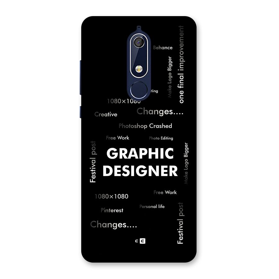 Graphic Designer Struggles Back Case for Nokia 5.1