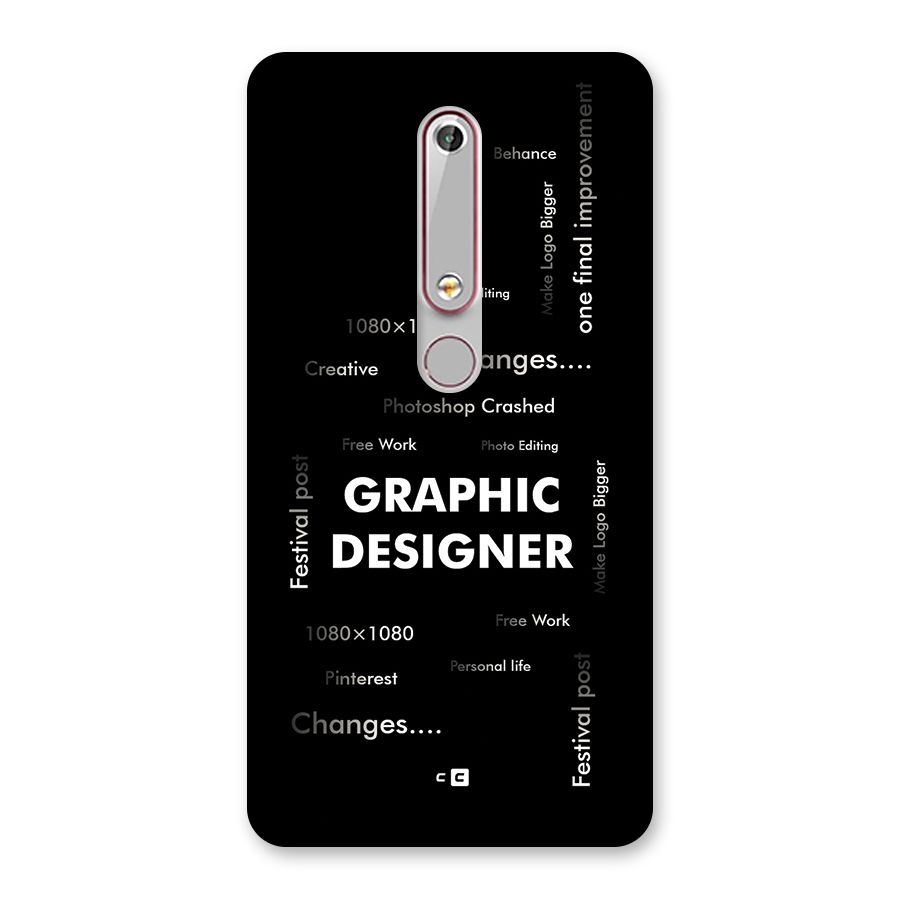 Graphic Designer Struggles Back Case for Nokia 6.1