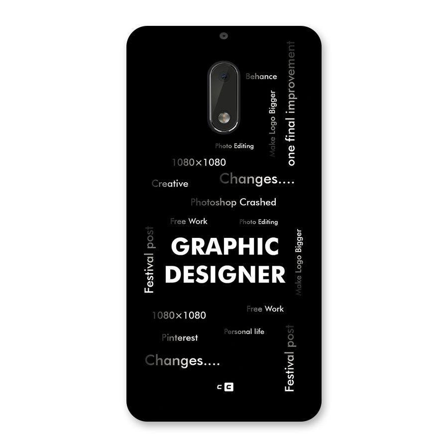 Graphic Designer Struggles Back Case for Nokia 6