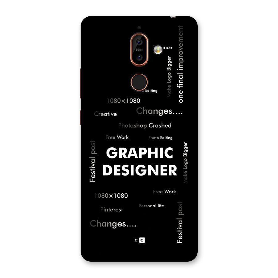 Graphic Designer Struggles Back Case for Nokia 7 Plus