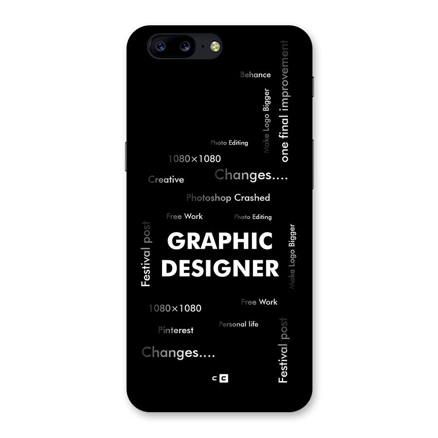 Graphic Designer Struggles Back Case for OnePlus 5