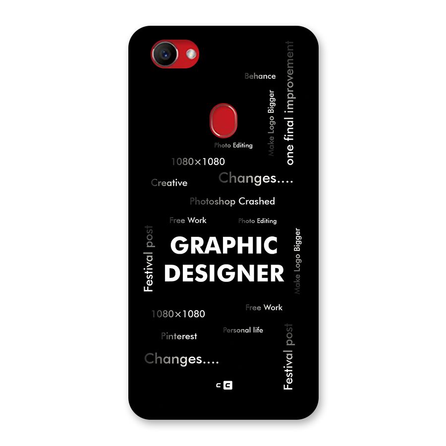 Graphic Designer Struggles Back Case for Oppo F7