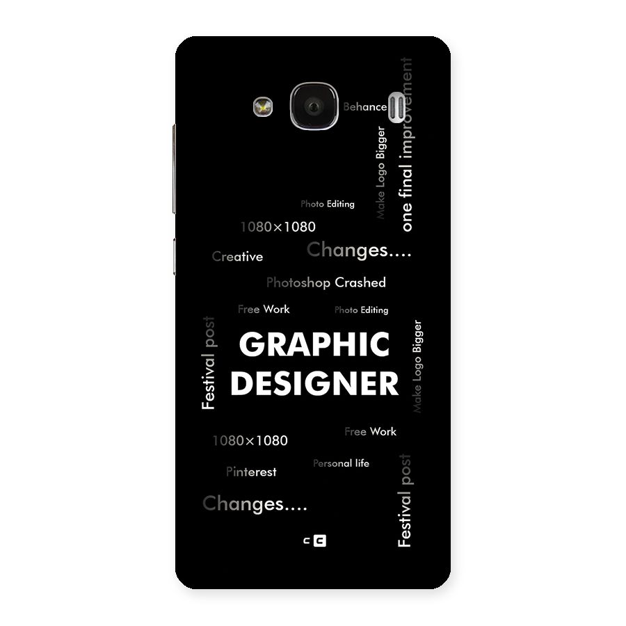 Graphic Designer Struggles Back Case for Redmi 2 Prime