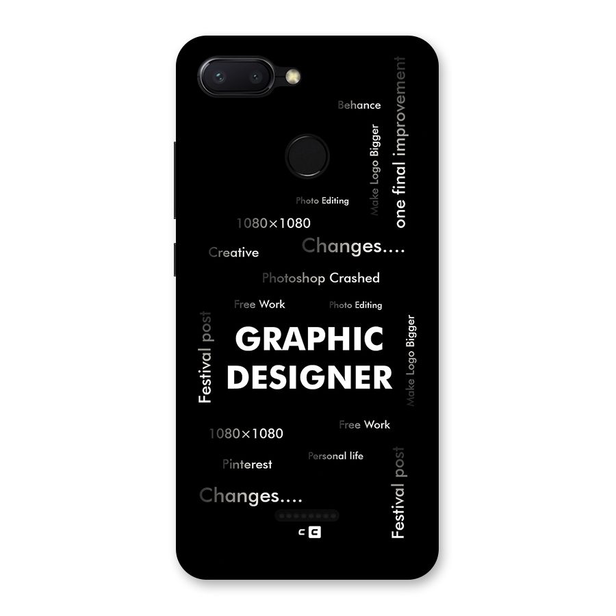 Graphic Designer Struggles Back Case for Redmi 6