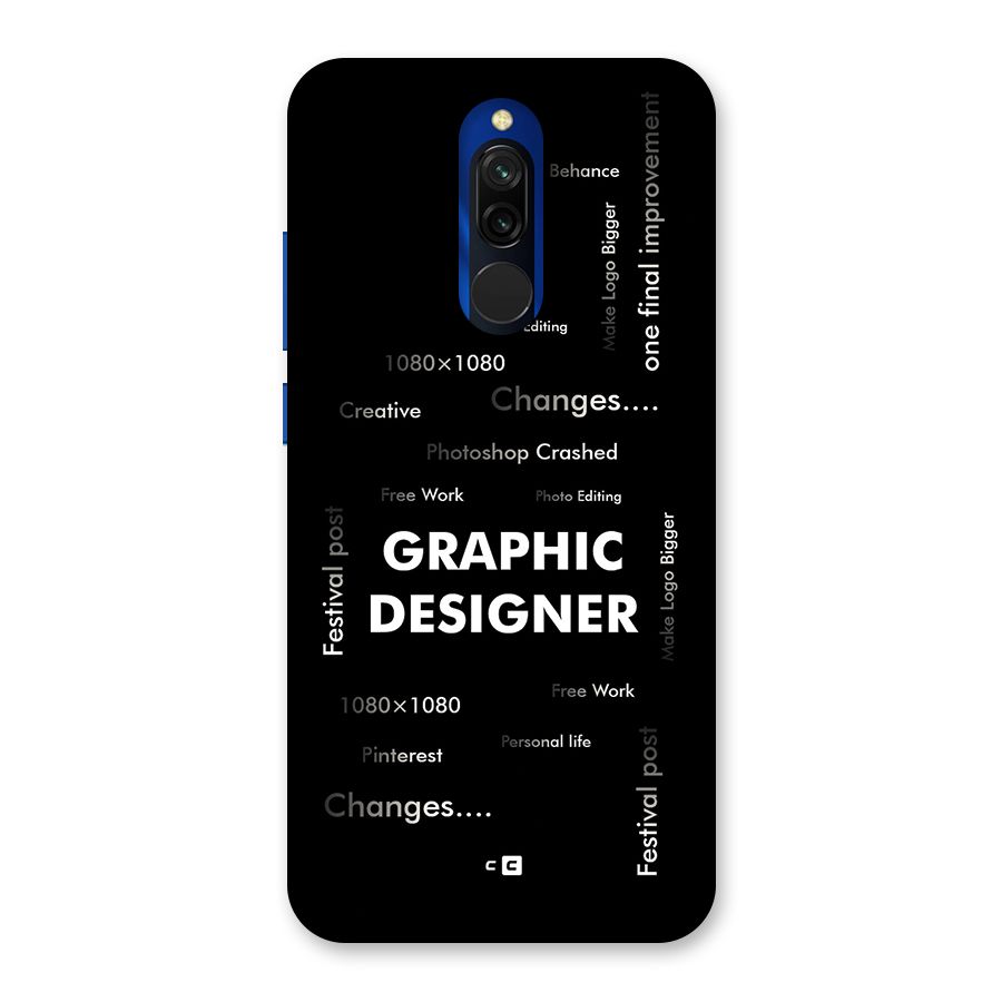 Graphic Designer Struggles Back Case for Redmi 8