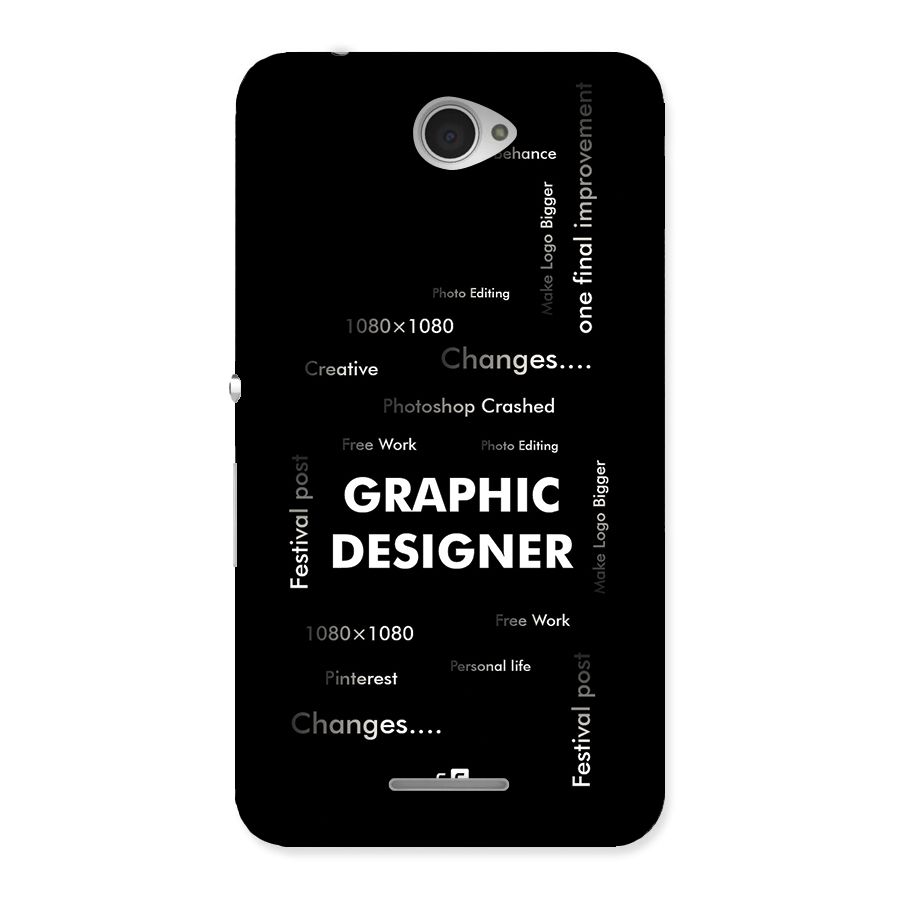 Graphic Designer Struggles Back Case for Xperia E4