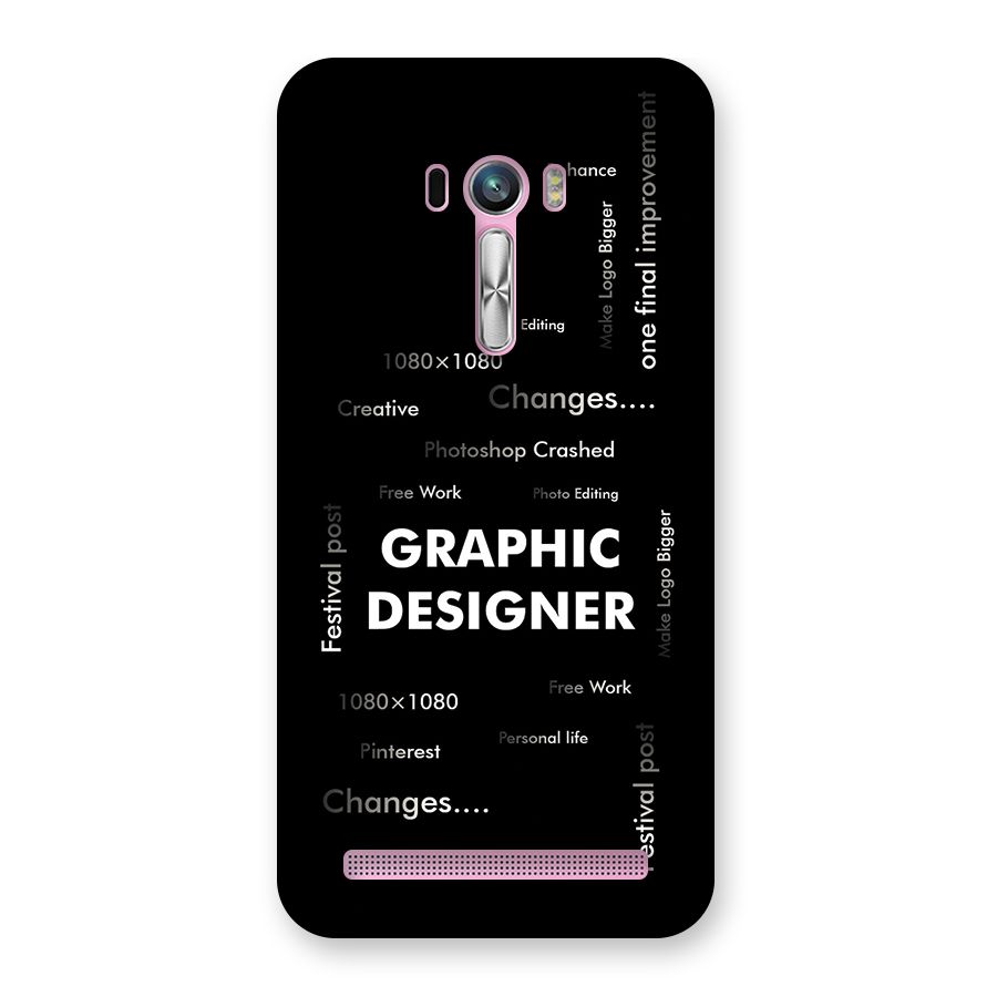 Graphic Designer Struggles Back Case for Zenfone Selfie