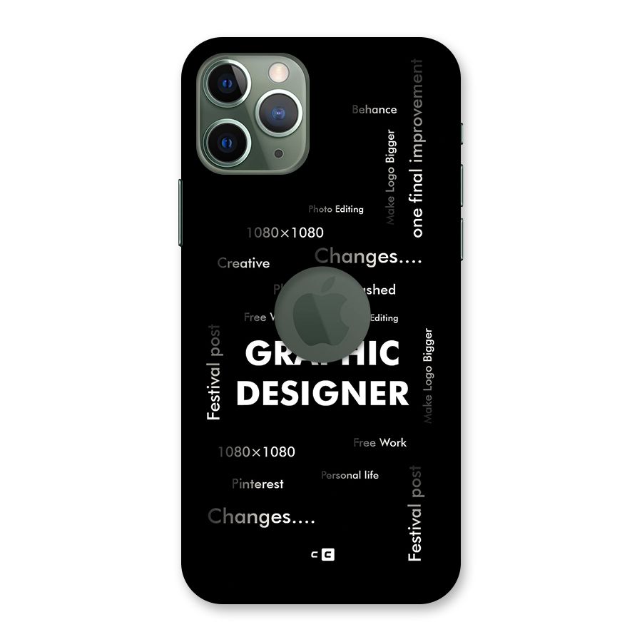 Graphic Designer Struggles Back Case for iPhone 11 Pro Logo Cut