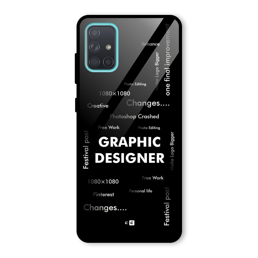 Graphic Designer Struggles Glass Back Case for Galaxy A71