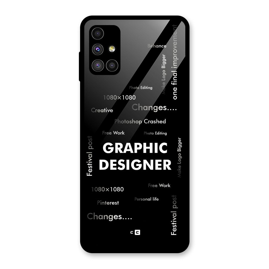 Graphic Designer Struggles Glass Back Case for Galaxy M51