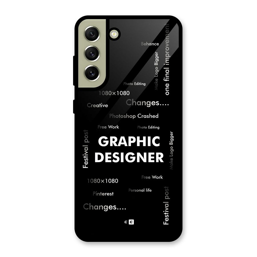 Graphic Designer Struggles Glass Back Case for Galaxy S21 FE 5G