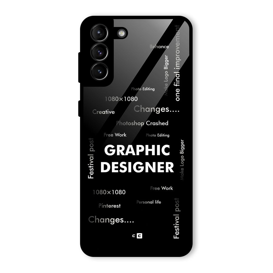 Graphic Designer Struggles Glass Back Case for Galaxy S21 Plus