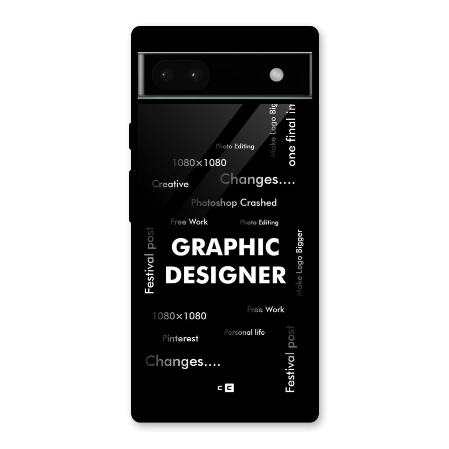 Graphic Designer Struggles Glass Back Case for Google Pixel 6a
