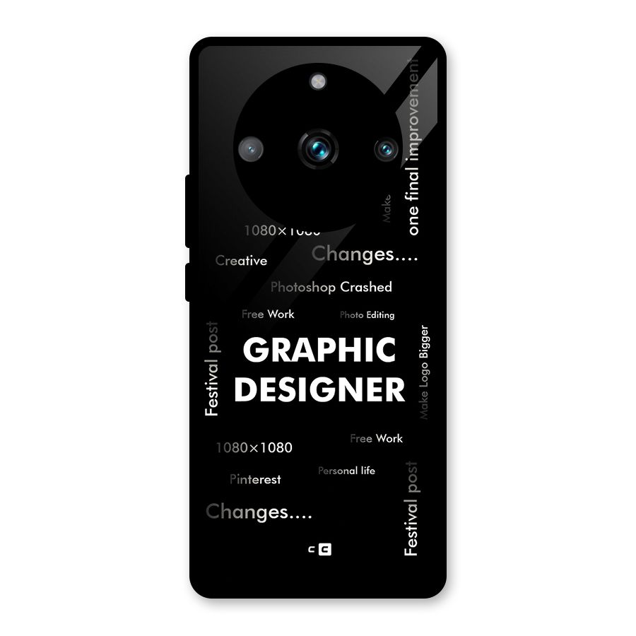 Graphic Designer Struggles Glass Back Case for Realme 11 Pro Plus