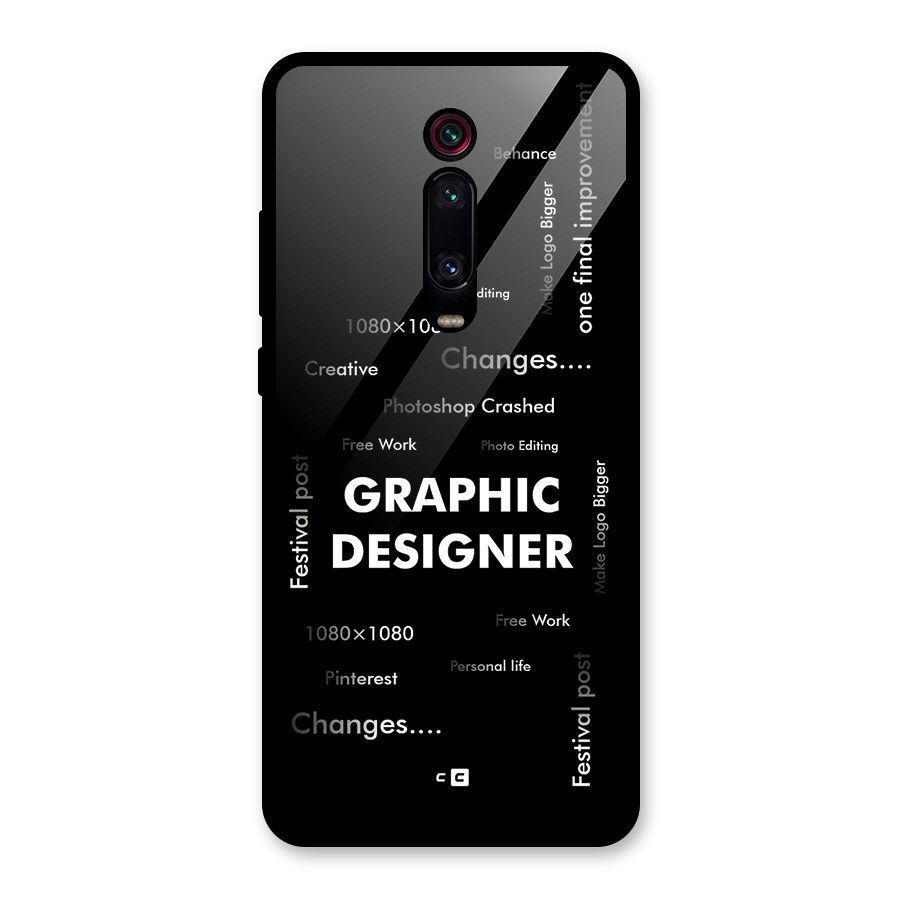 Graphic Designer Struggles Glass Back Case for Redmi K20 Pro