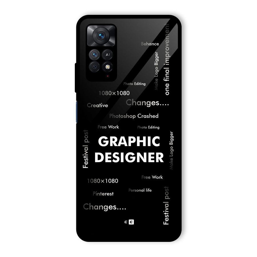 Graphic Designer Struggles Glass Back Case for Redmi Note 11 Pro
