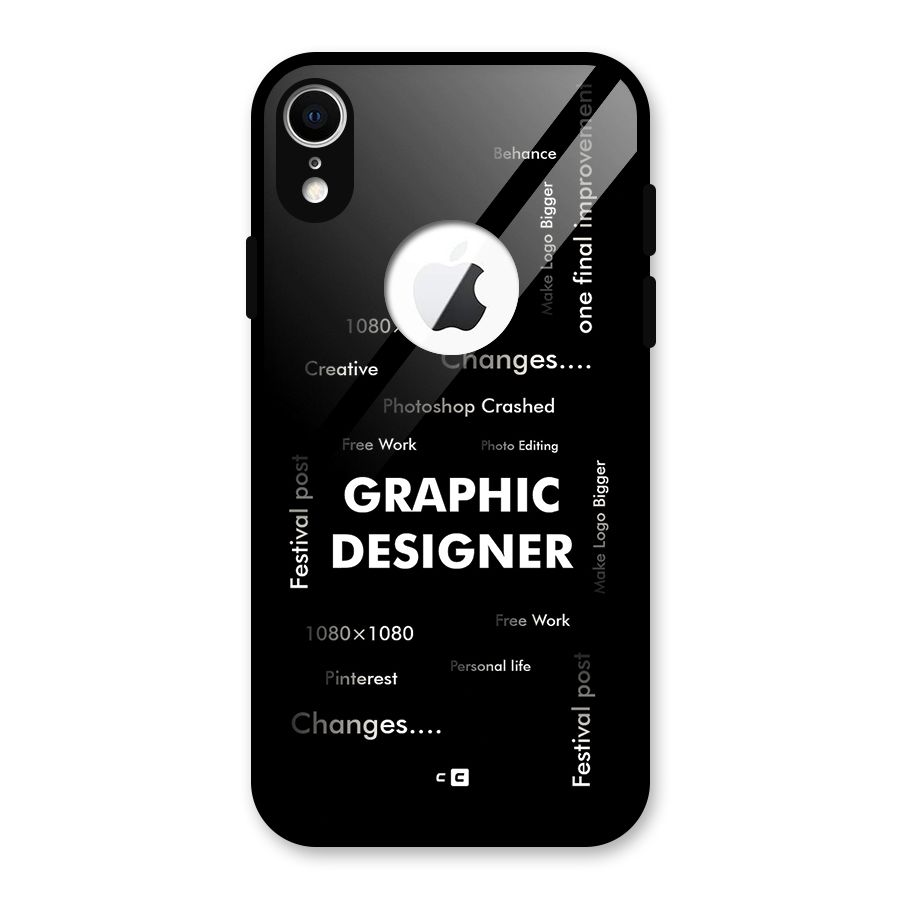 Graphic Designer Struggles Glass Back Case for iPhone XR Logo Cut