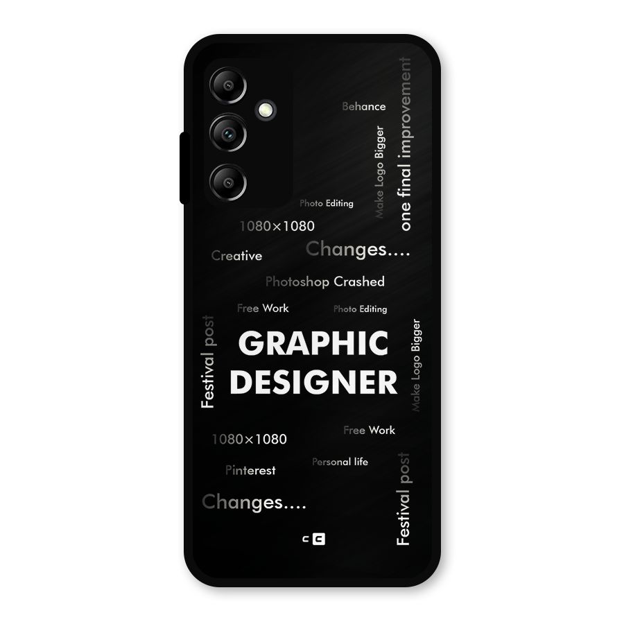 Graphic Designer Struggles Metal Back Case for Galaxy A14 5G