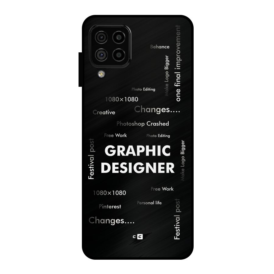 Graphic Designer Struggles Metal Back Case for Galaxy A22 4G
