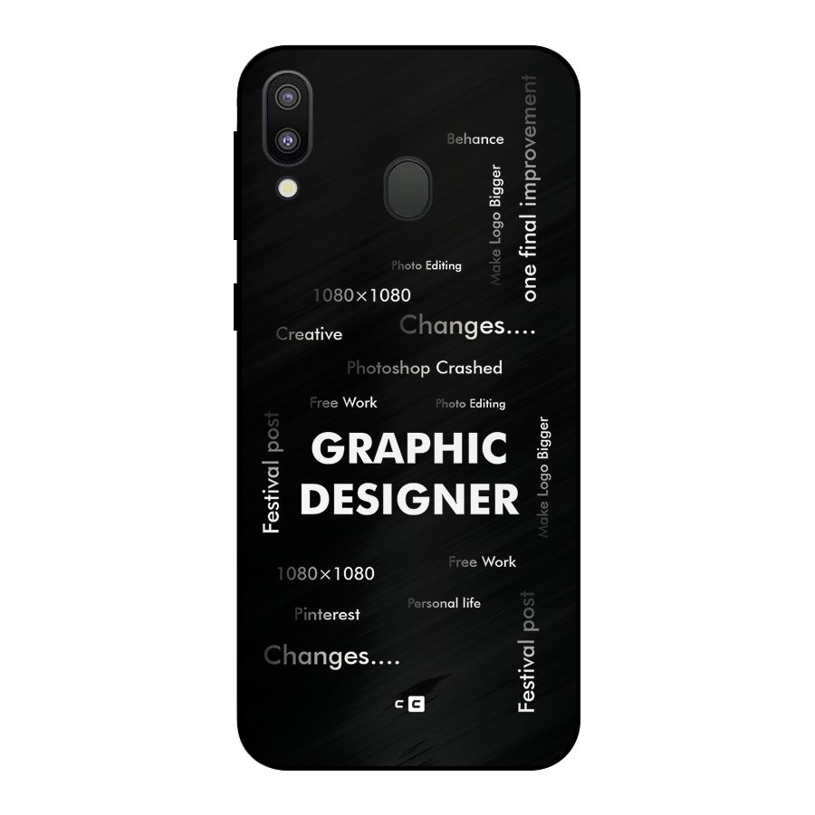 Graphic Designer Struggles Metal Back Case for Galaxy M20