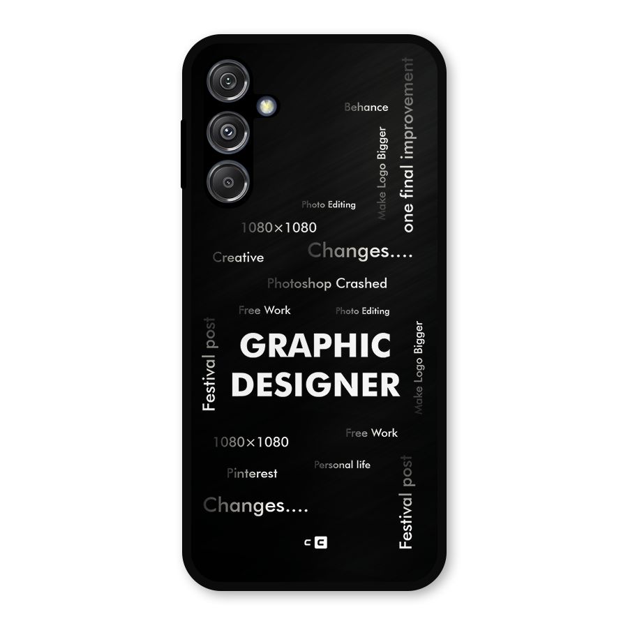 Graphic Designer Struggles Metal Back Case for Galaxy M34 5G