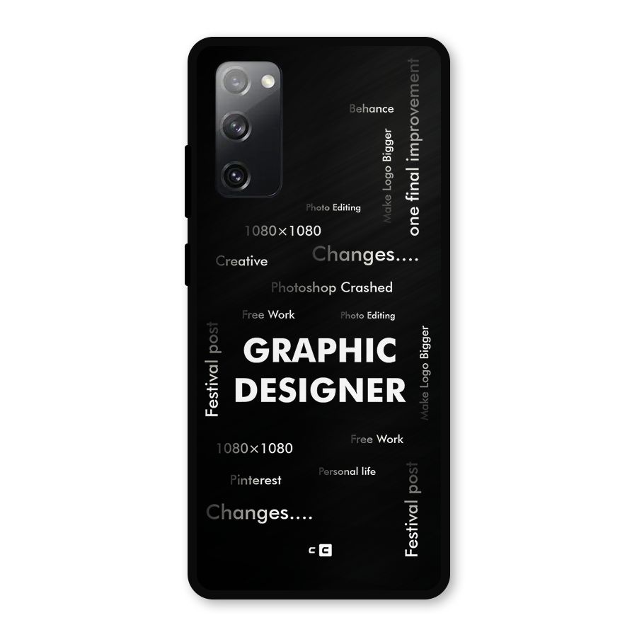 Graphic Designer Struggles Metal Back Case for Galaxy S20 FE 5G