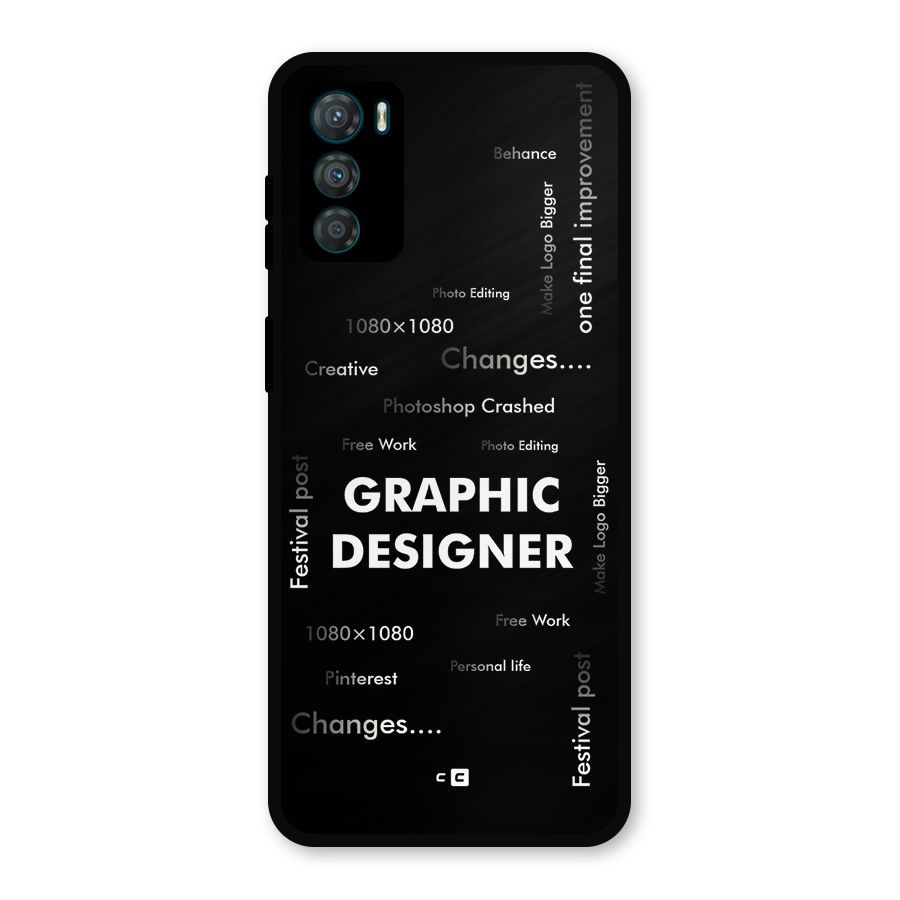 Graphic Designer Struggles Metal Back Case for Moto G42