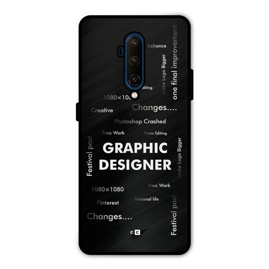 Graphic Designer Struggles Metal Back Case for OnePlus 7T Pro