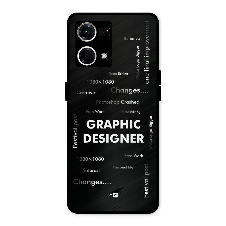 Graphic Designer Struggles Metal Back Case for Oppo F21 Pro 4G