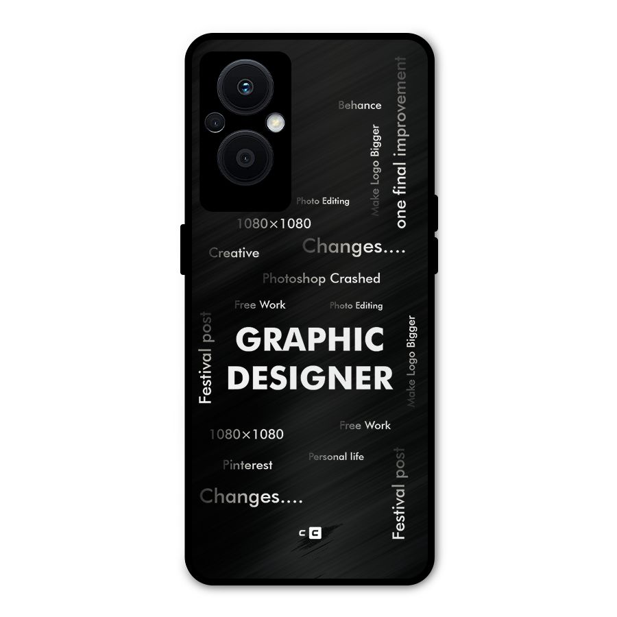 Graphic Designer Struggles Metal Back Case for Oppo F21 Pro 5G